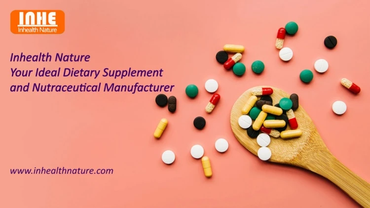 Inhealth Nature Your Ideal Dietary Supplement and Nutraceutical Manufacturer